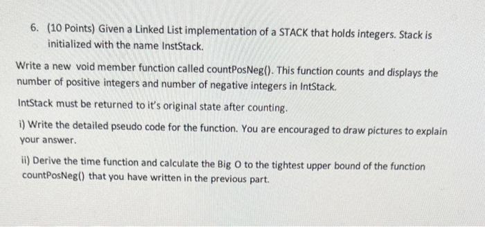 Solved 6. (10 Points) Given a Linked List implementation of | Chegg.com
