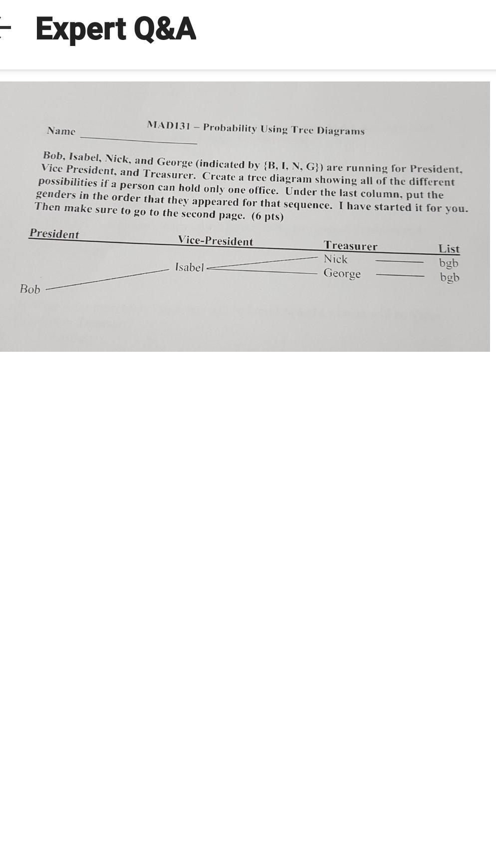 Solved Use your tree diagram to answer the following | Chegg.com