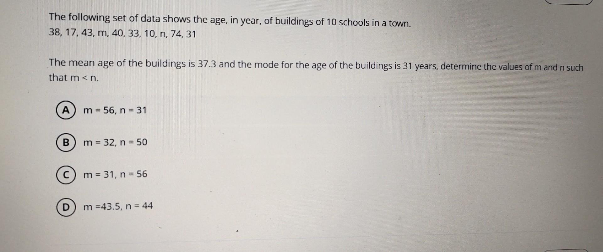 Solved The following set of data shows the age, in year, of | Chegg.com