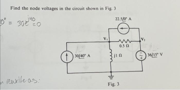 Solved Find the node voltages in the circuit shown in Fig. 3 | Chegg.com