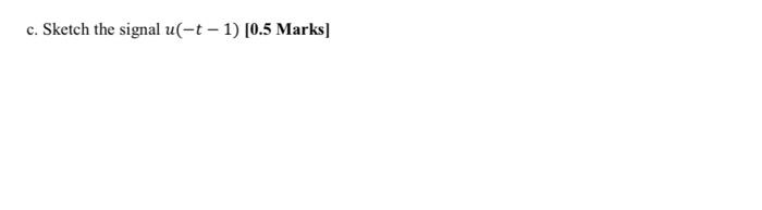 Solved Solve This Signals And Systems Question: Solve A, B, | Chegg.com