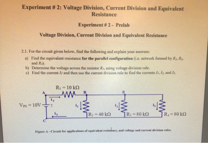 Solved Experiment #2: Voltage Division, Current Division and | Chegg.com