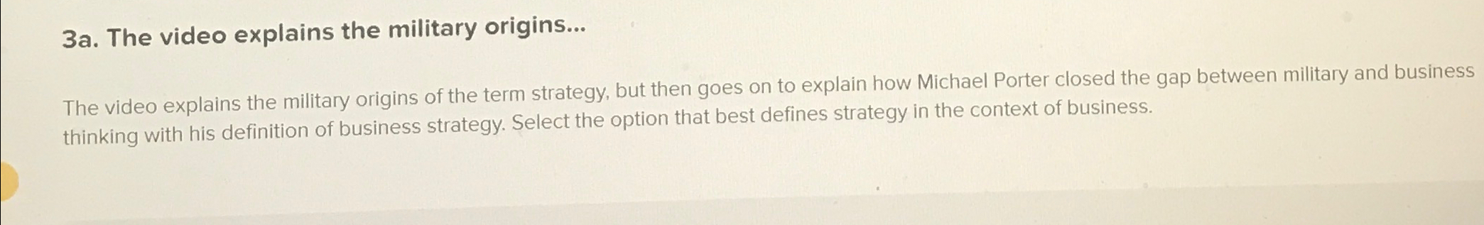 Solved 3a. ﻿The video explains the military origins...The | Chegg.com