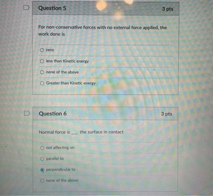 Solved Question 3 3 pts Motion with constant velocity means