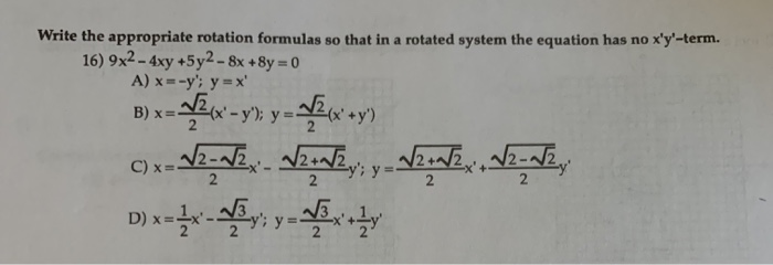 Solved Write The Appropriate Rotation Formulas So That In A Chegg Com