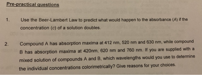 Solved Pre-practical Questions 1. Use The Beer-Lambert Law | Chegg.com