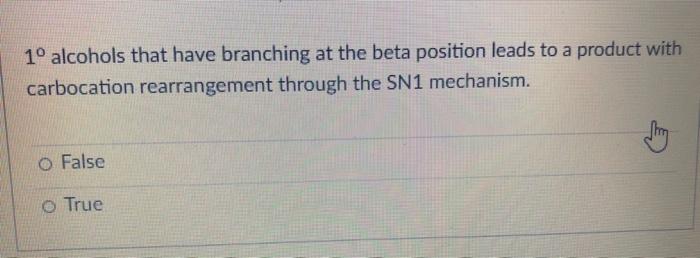 Solved 1° alcohols that have branching at the beta position | Chegg.com