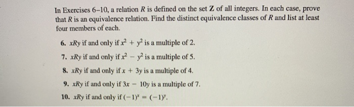 Solved In Exercises 6-10, A Relation R Is Defined On The Set | Chegg.com