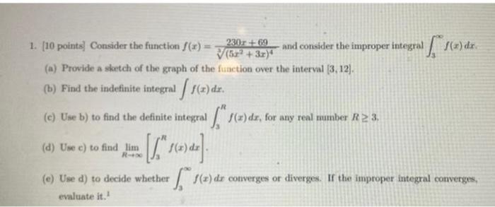 Solved 1. (10 points. Consider the function () = 230.069 | Chegg.com