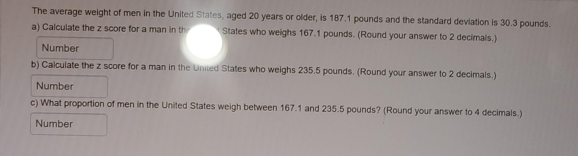 Solved The Average Weight Of Men In The United States Aged Chegg Com   Image 