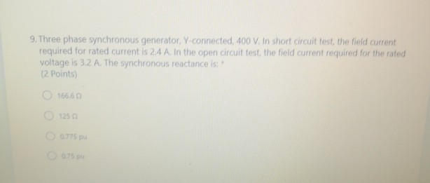Solved 9. Three phase synchronous generator, y connected, | Chegg.com