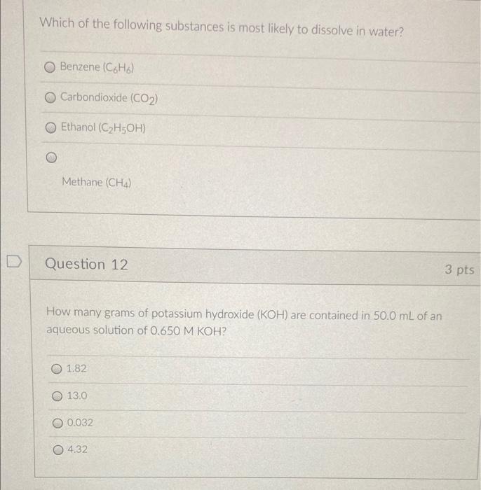 Solved Which of the following substances is most likely to