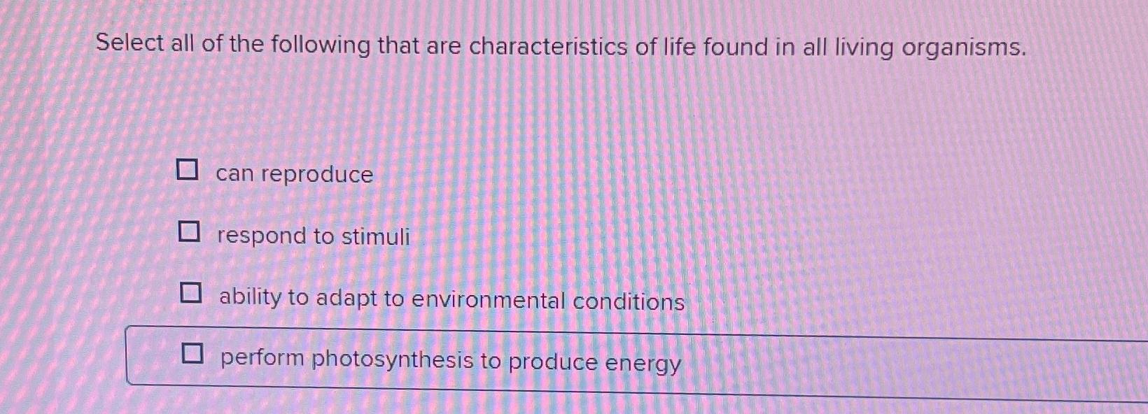 Solved Select all of the following that are characteristics | Chegg.com