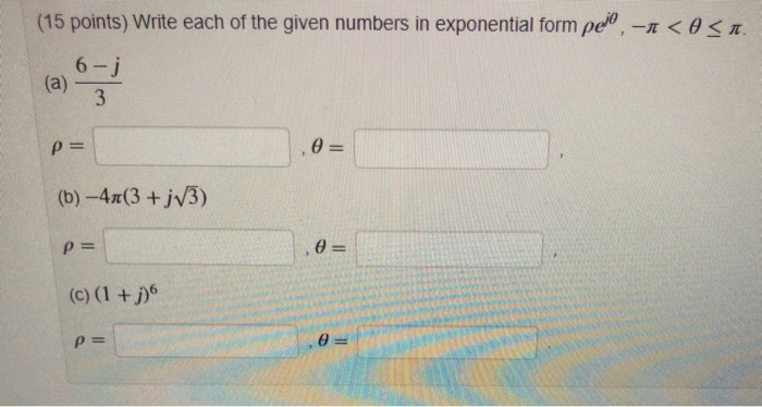 Solved (15 points) Write each of the given numbers in | Chegg.com