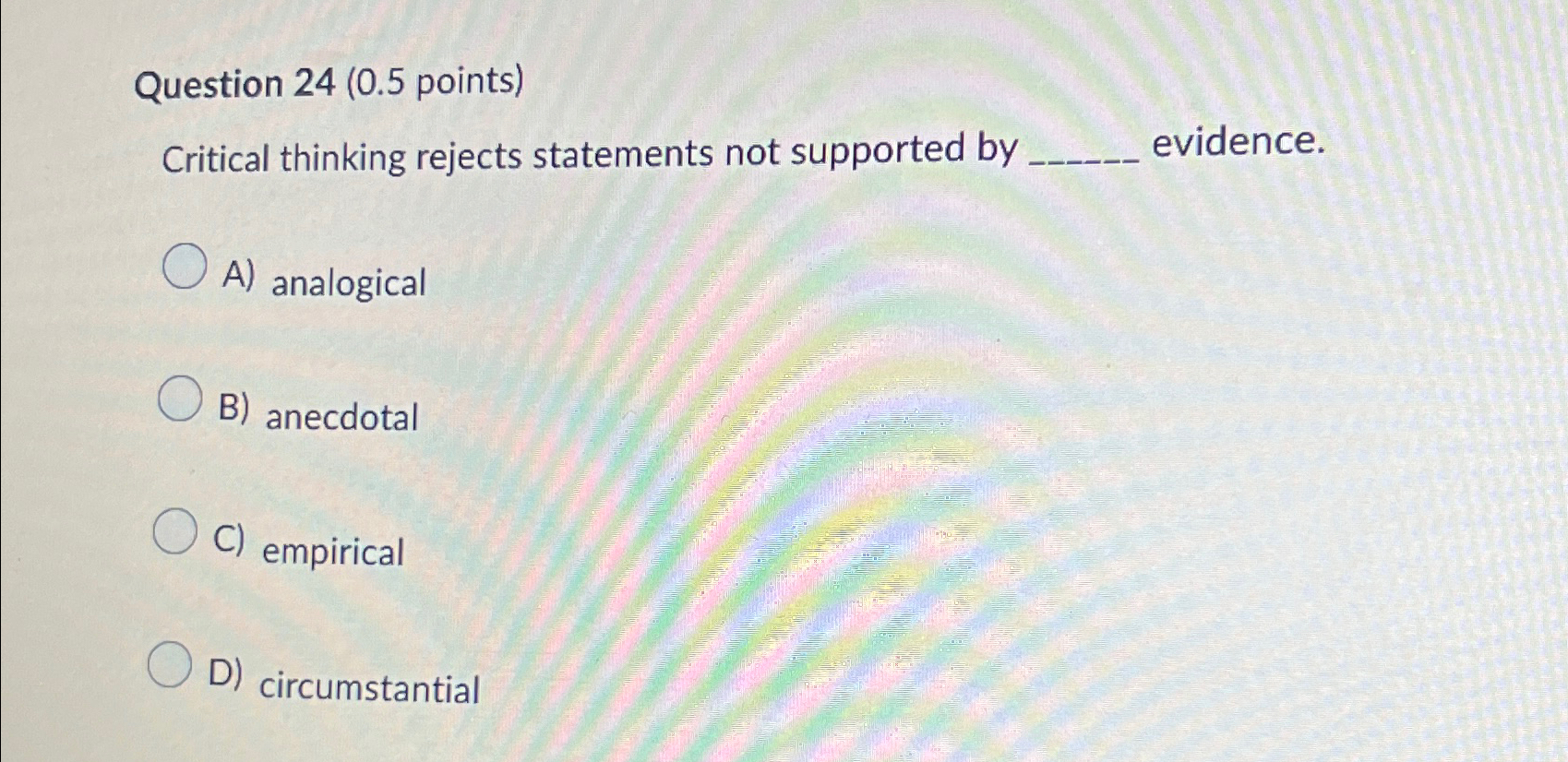 critical thinking rejects statements not supported by