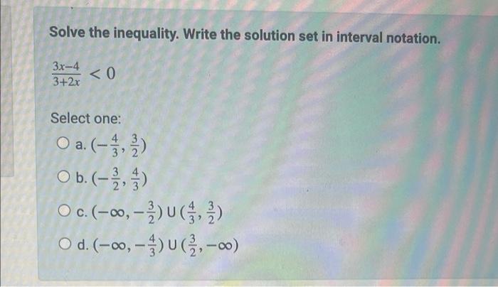Solved Solve the inequality. Write the solution set in | Chegg.com