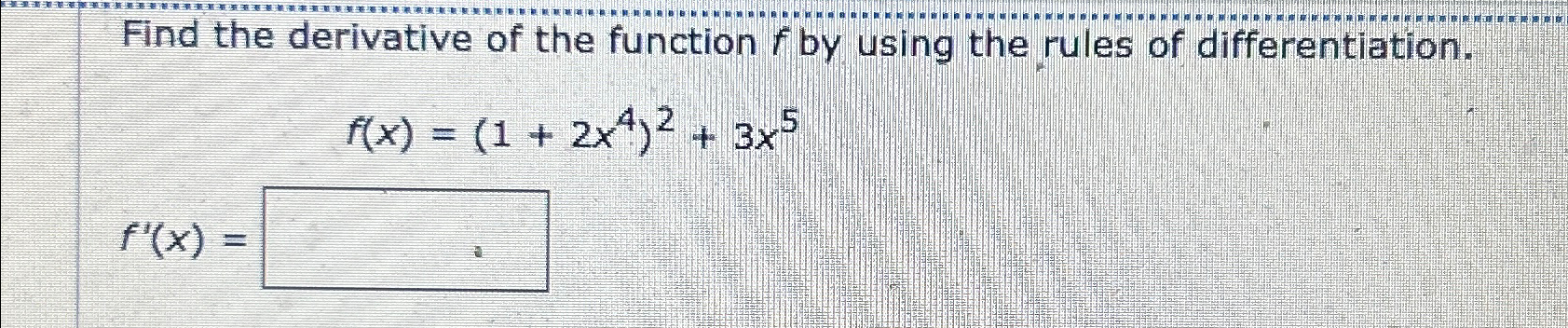 Solved Find the derivative of the function f ﻿by using the | Chegg.com
