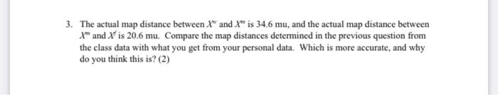 Solved 3. The actual map distance between X and X" is 34.6 | Chegg.com