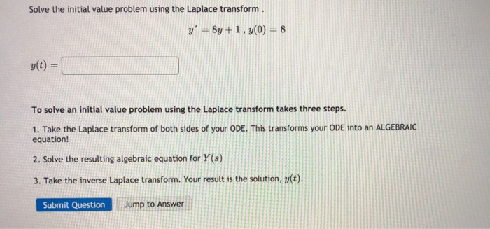Solved Solve the initial value problem using the Laplace | Chegg.com
