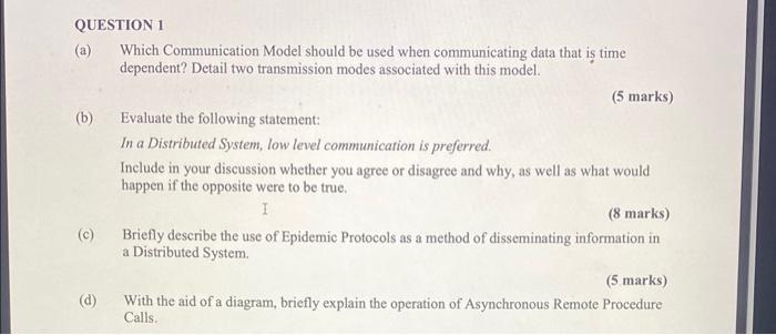 Solved QUESTION 1 (a) Which Communication Model should be | Chegg.com