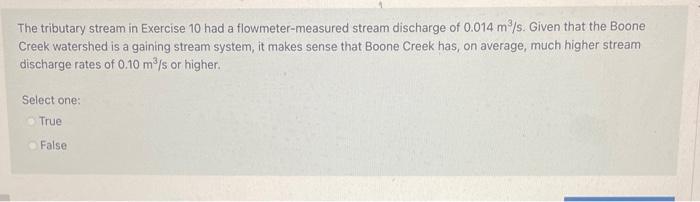 Solved The tributary stream in Exercise 10 had a | Chegg.com