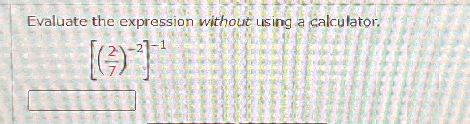 Solved Evaluate The Expression Without Using A 8047