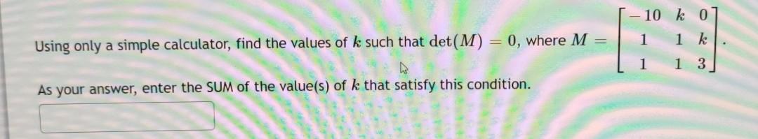 Solved 10 K 0 1 1 K Using Only A Simple Calculator Find The