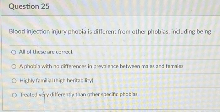 [Solved]: Need Correct Answer Blood Injection Injury Phobia