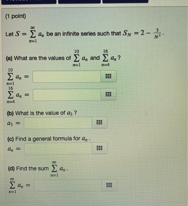 Solved 1 Point Let S E An Be An Infinite Series Such Chegg Com