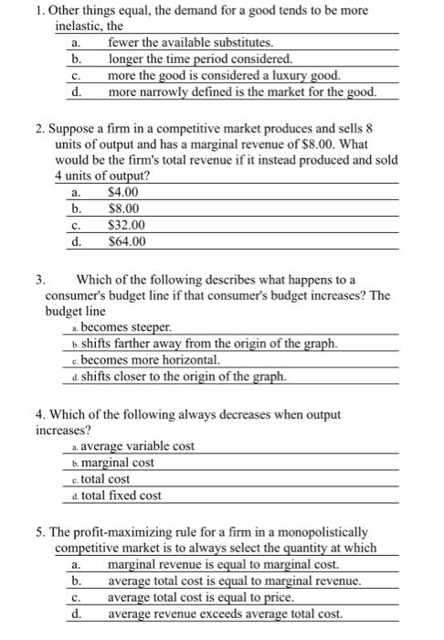 Solved a. 1. Other things equal, the demand for a good tends | Chegg.com