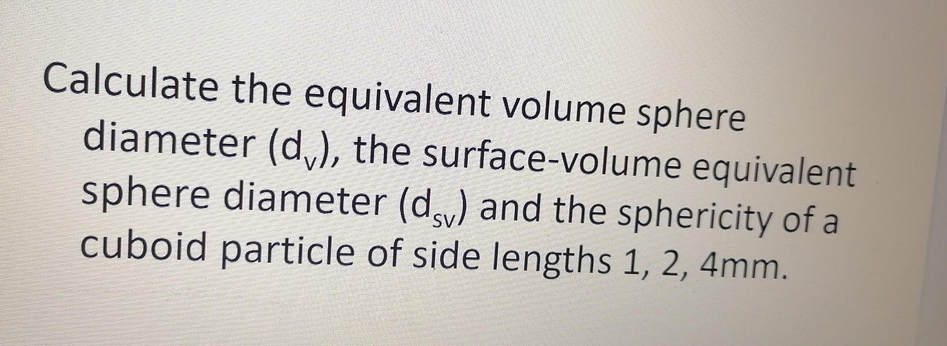 the volume of a sphere with diameter 2r is equal