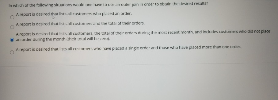 Solved In which of the following situations would one have | Chegg.com