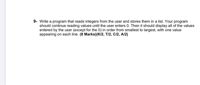 Solved 9. Write a program that reads integers from the user | Chegg.com