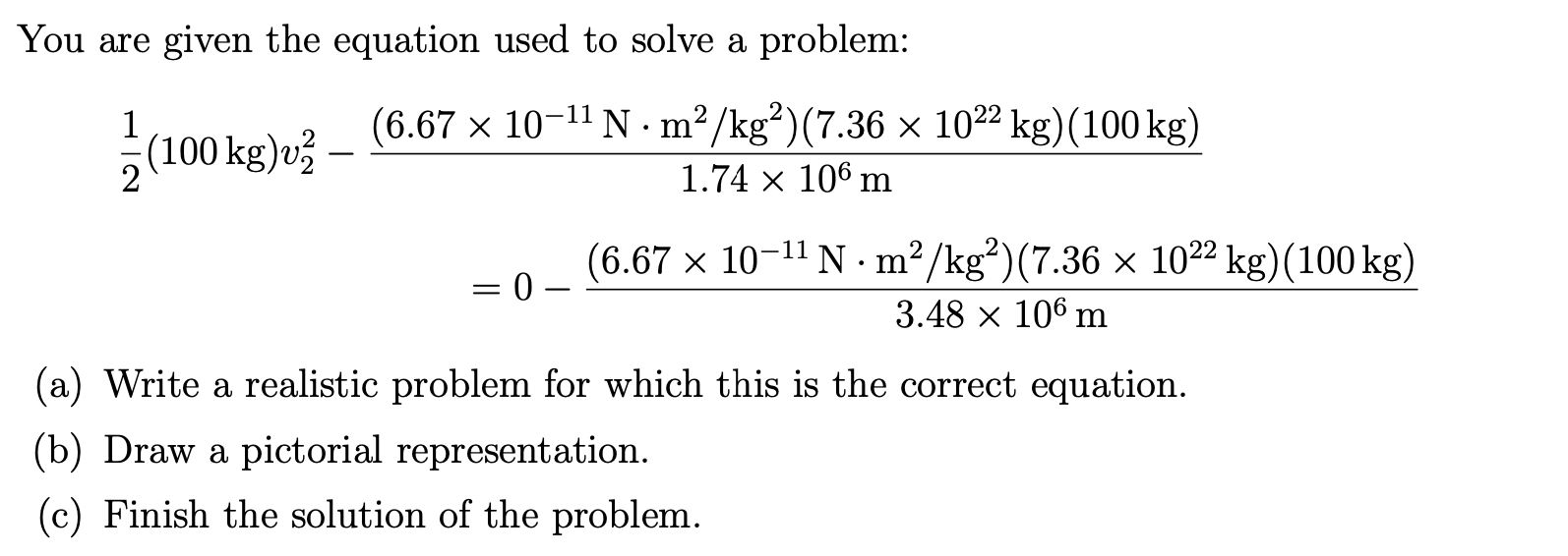 Solved You are given the equation used to solve a | Chegg.com