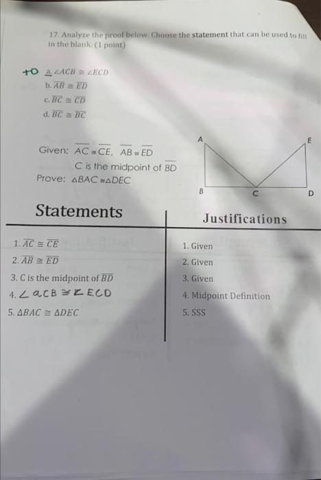 Solved 17. Analyze the proof below. Choose the statement | Chegg.com