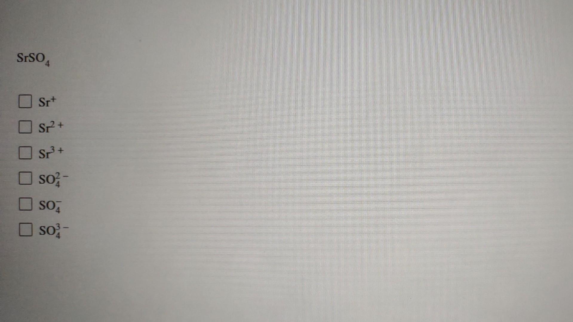 Solved Determine which ions are present in each of the | Chegg.com