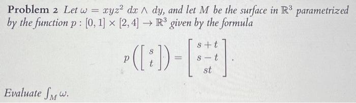 Problem 2 Let Omega X Y Z 2 D X Wedge D Y Chegg Com