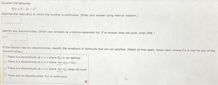 Solved Consider The Following F X 9−2x−x2 Describe The