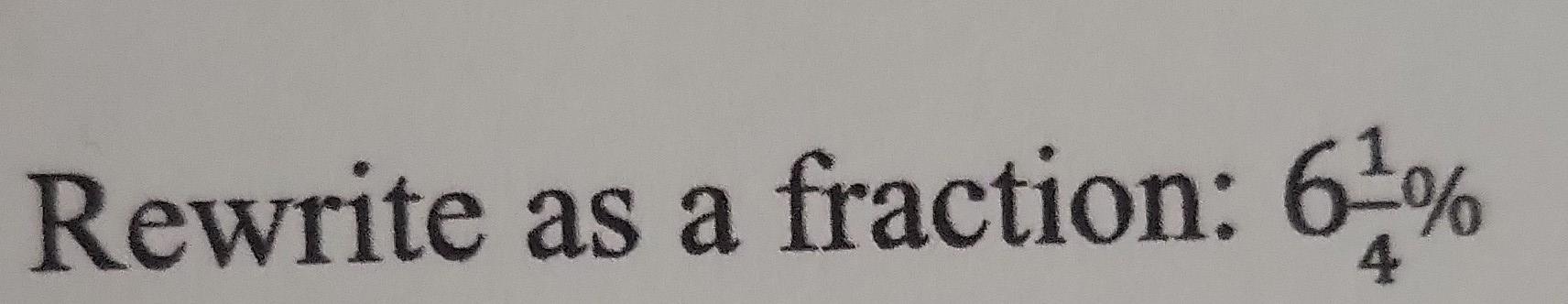 Solved Rewrite as a fraction: 641% | Chegg.com