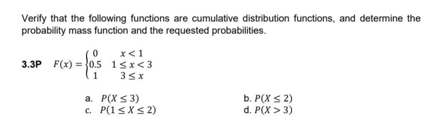 Solved Verify that the following functions are cumulative | Chegg.com