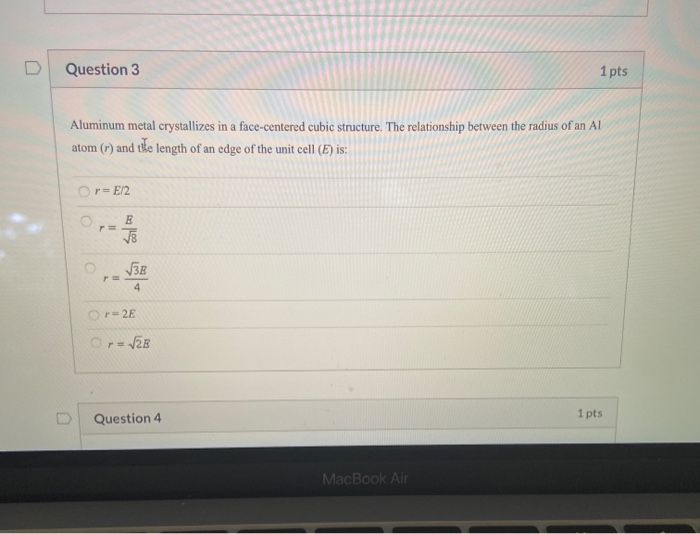 Solved Question 3 1 pts Aluminum metal crystallizes in a | Chegg.com