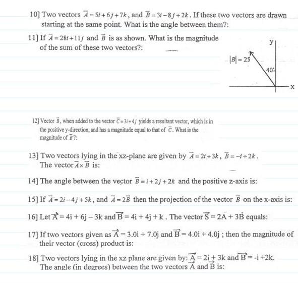 Solved 1] The angle between two vectors A and B, that are | Chegg.com