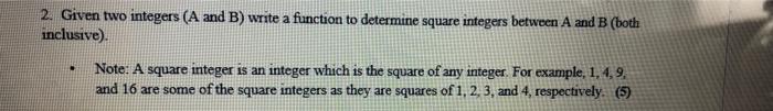 Solved 2. Given two integers (A and B) write a function to | Chegg.com