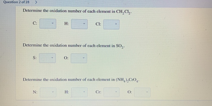 Solved Ution 1 Of 28 Determine The Oxidation State Of C Chegg Com
