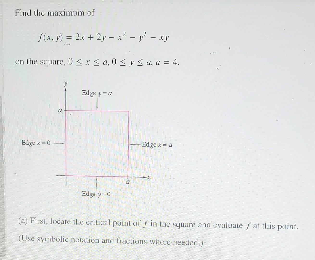 solved-find-the-maximum-of-f-x-y-2x-2y-x2-y2-xy-on-the-chegg