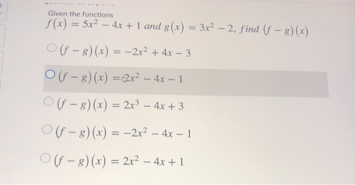 Solved 5 Given The Functions F X 5x2 4x 1 And G X