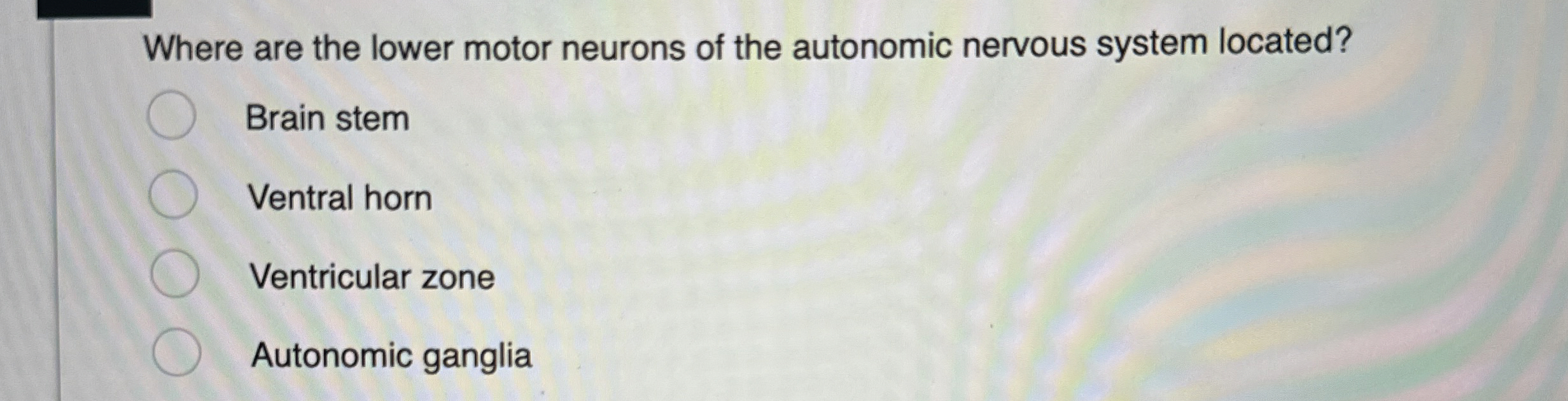 Solved Where are the lower motor neurons of the autonomic | Chegg.com