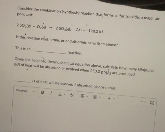 Solved Consider the combination (synthesis) reaction that