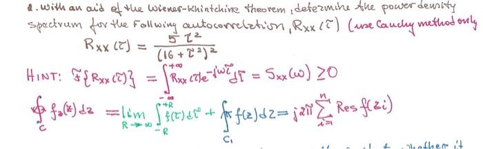 Solved 2. With an aid of the wiener-knintchine theorem, | Chegg.com