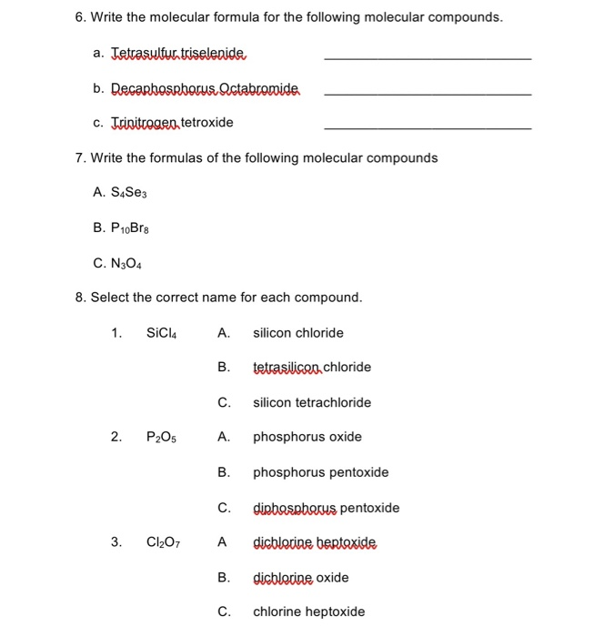 Solved 6. Write the molecular formula for the following | Chegg.com